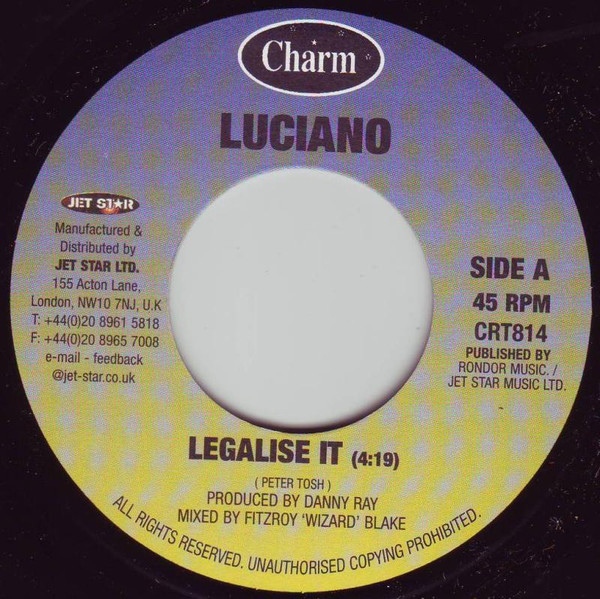 Luciano / Rasites - Legalise It / High Grade | Charm (CRT814)