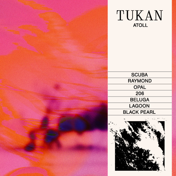 TUKAN - Atoll | Not On Label (none)