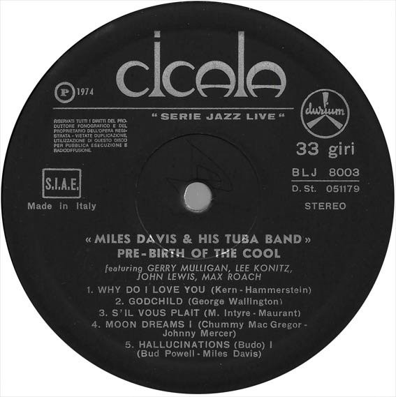 Miles Davis & His Tuba Band - Pre-Birth Of The Cool | Durium (BLJ 8003) - 3