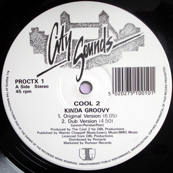 Cool 2 - Kinda Groovy (Original Version & Psychotropic Remix) | City Sounds (PROCTX 1) - 2