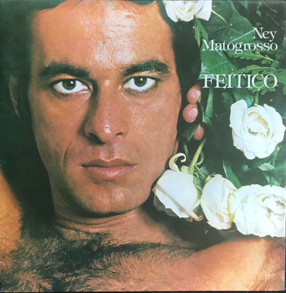 Ney Matogrosso - Feitiço | Elektra (LP-S-58-12)