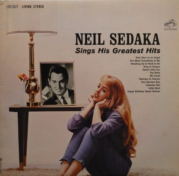 Neil Sedaka - Neil Sedaka Sings His Greatest Hits | RCA Victor (LSP-2627)