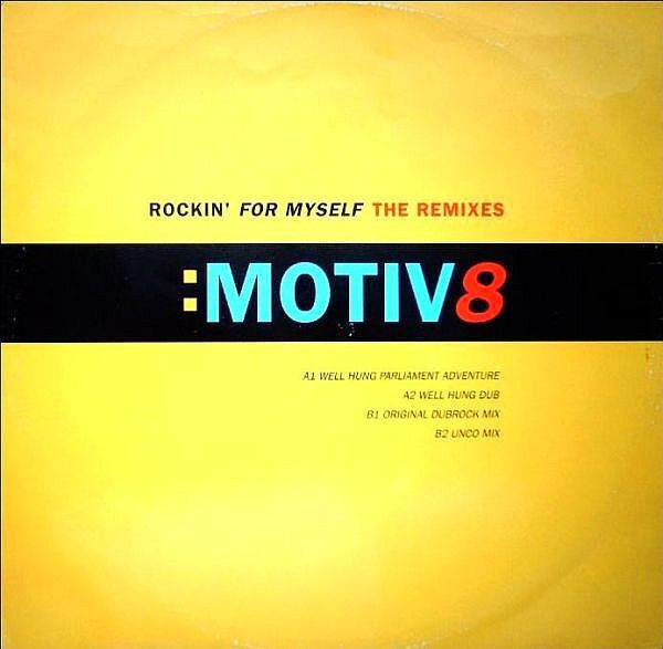 Motiv 8 - Rockin' For Myself - The Remixes | WEA (YZ814TX)