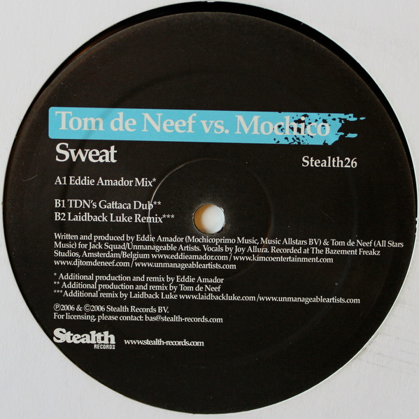 Tom De Neef vs. Mochico - Sweat | Stealth Records (Stealth26) - 3 Tom De Neef vs. Mochico - Sweat | Stealth Records (Stealth26) - 3