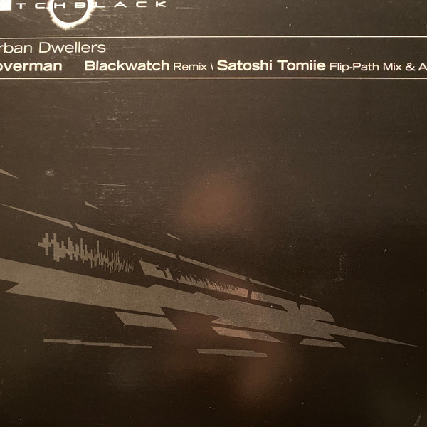 Urban Dwellers - Loverman (Blackwatch Remix | Satoshi Tomiie Remix) | Pitch Black (PB3011)