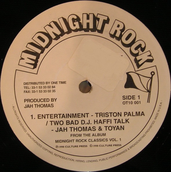 Tristan Palmer / Jah Thomas & Toyan - Entertainment / Two Bad D.J. Haffi Talk | Midnight Rock (OT10 001)