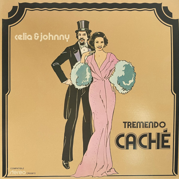 Celia Cruz & Johnny Pacheco - Tremendo Caché | Craft Recordings (CR00872)