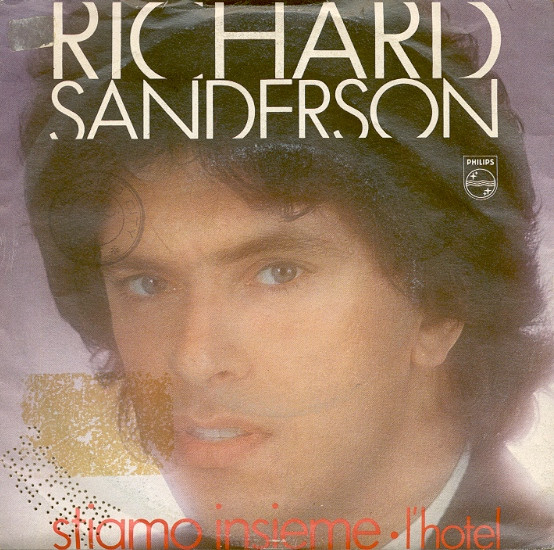 Richard Sanderson - Stiamo Insieme | Philips (8110 177) - main