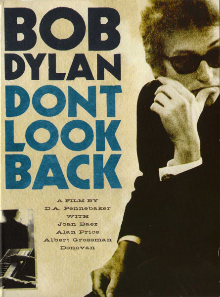 Bob Dylan - Dont Look Back | Columbia (82876832149)