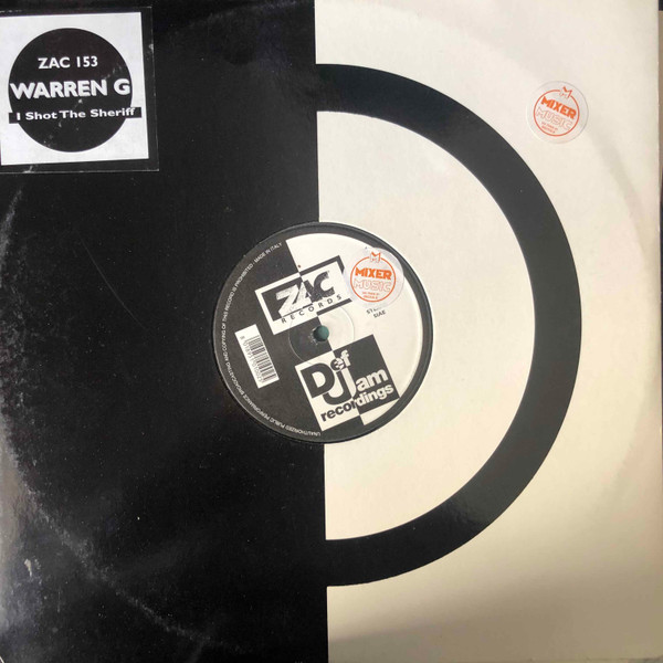 Warren G - I Shot The Sheriff | ZAC Records (ZAC 153)