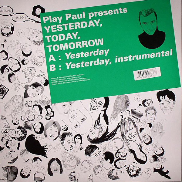 Play Paul - Yesterday, Today, Tomorrow | Kitsuné Music (KITSUNÉ 015)