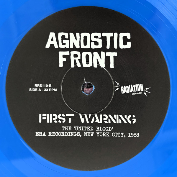 Agnostic Front - First Warning (The 'United Blood' Era Recordings, New York City, 1983) | Radiation Reissues (RRS110-B) - 4 Agnostic Front - First Warning (The 'United Blood' Era Recordings, New York City, 1983) | Radiation Reissues (RRS110-B) - 4