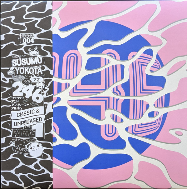 246 - Susumu Yokota As 246: Classic And Unreleased Part 1 | Cosmic Soup (COS004)