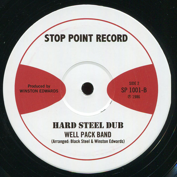 The Well Pack Band - Hard Steel Dub | Stop Point Records (SP1001) - 4