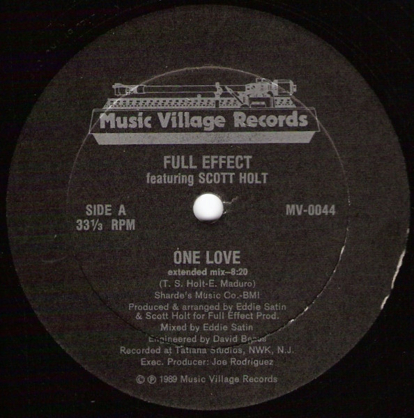 Full Effect Featuring Scott Holt - One Love | Music Village Records (MV-0044)