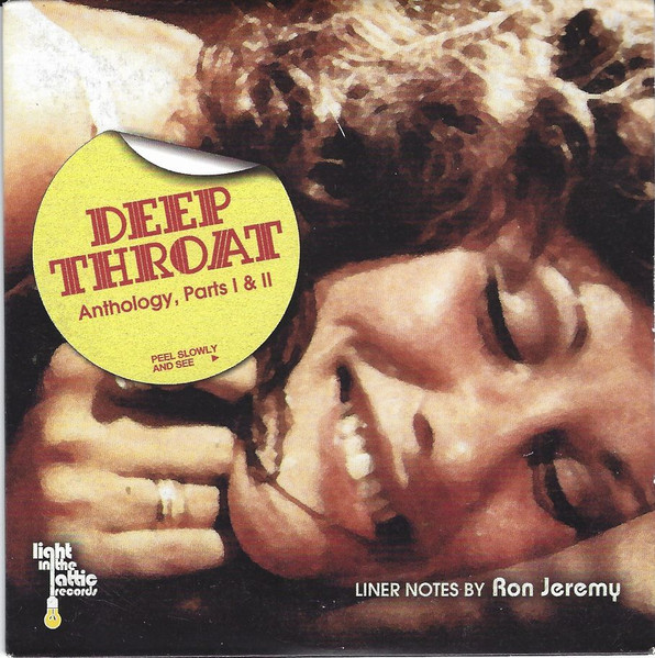 Various - Deep Throat (Anthology, Parts I & II) | Light In The Attic (LITA 010)