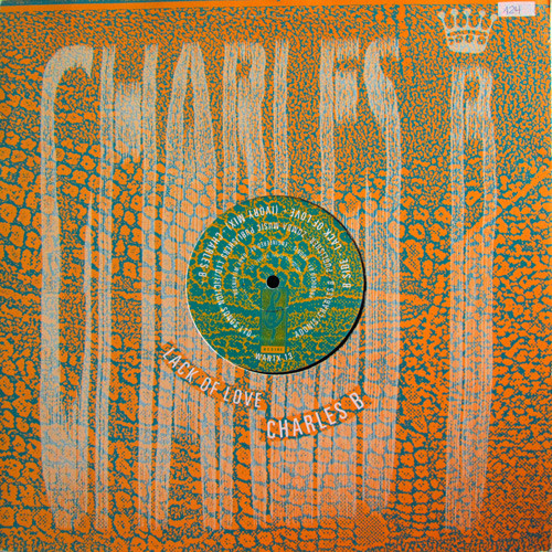 Charles B - Lack Of Love | Desire Records (WANTX 13)