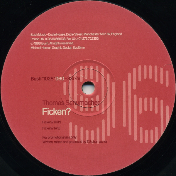 Thomas Schumacher - Ficken? | Bush (Bush 1028) - 2
