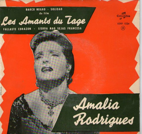 Amália Rodrigues - Les Amants Du Tage | Columbia (ESRF 1034)