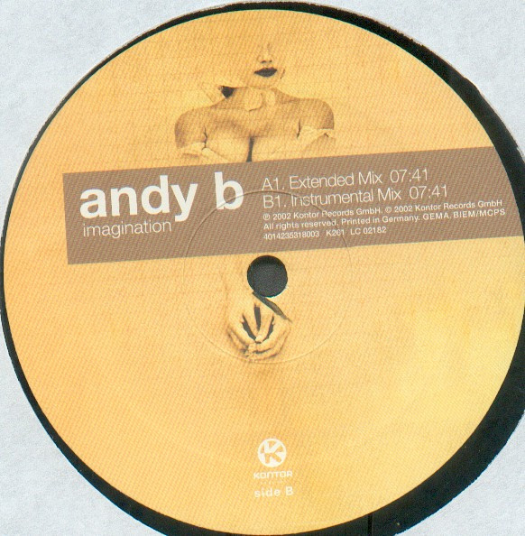 Andy B. - Imagination | Kontor Records (K261) - 3