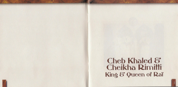 Khaled , Cheikha Rimitti - King & Queen Of Rai | Dejavu Retro Gold Collection (R2CD 42-42) - 4 Khaled , Cheikha Rimitti - King & Queen Of Rai | Dejavu Retro Gold Collection (R2CD 42-42) - 4