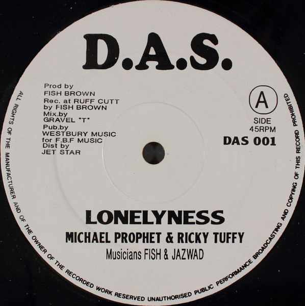 Michael Prophet & Ricky Tuffy - Lonelyness | D.A.S. (DAS 001) - main