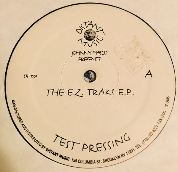Johnny Fiasco - The E.Z. Traks E.P. | Distant Music (DT-001)