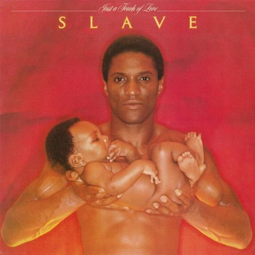 Slave - Just A Touch Of Love | Cotillion (SD 5217)