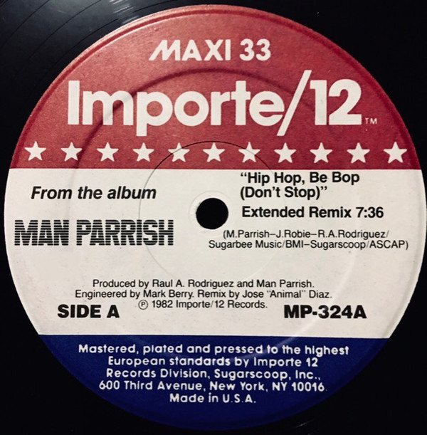 Man Parrish - Hip Hop Be Bop (Don't Stop) / Heatstroke | Importe/12 (MP-324) Man Parrish - Hip Hop Be Bop (Don't Stop) / Heatstroke | Importe/12 (MP-324)