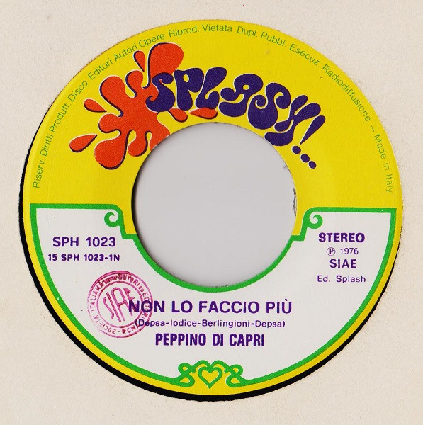Peppino Di Capri - Non Lo Faccio Più | Splash (SPH 1023) - 3