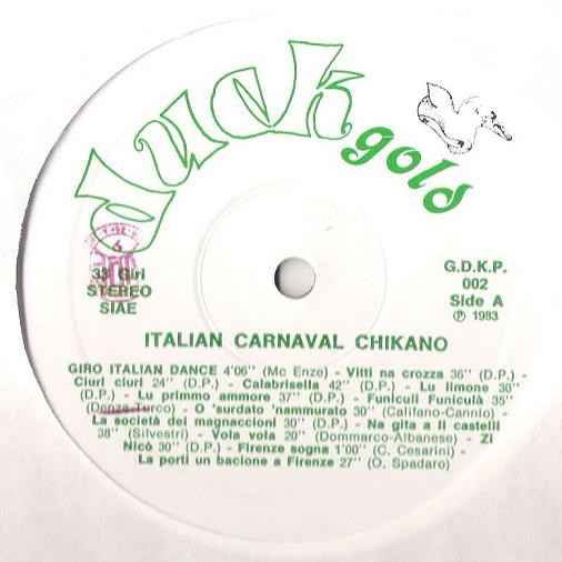 Chikano - Italian Carnaval | Duck Gold (G.D.K.P. 002) - 2 Chikano - Italian Carnaval | Duck Gold (G.D.K.P. 002) - 2