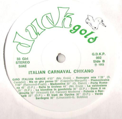 Chikano - Italian Carnaval | Duck Gold (G.D.K.P. 002) - 3 Chikano - Italian Carnaval | Duck Gold (G.D.K.P. 002) - 3