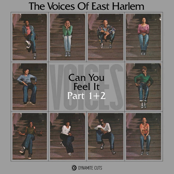 The Voices Of East Harlem - Can You Feel It Part 1 + 2 | Dynamite Cuts (DYNAM7107)