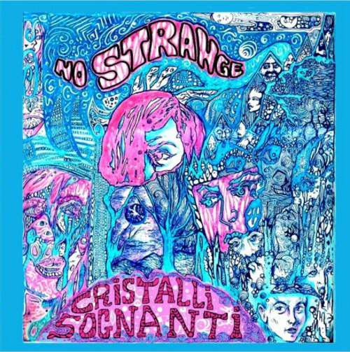 No Strange - Cristalli Sognanti | Psych-Out Records (PO-33025) - main No Strange - Cristalli Sognanti | Psych-Out Records (PO-33025) - main