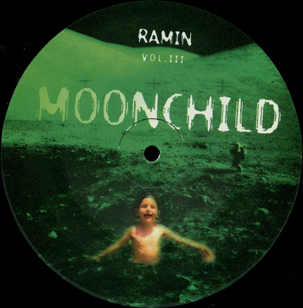 Ramin Naghachian - Vol. III (Moonchild) | Save The Vinyl (S.T.V .003) - 2