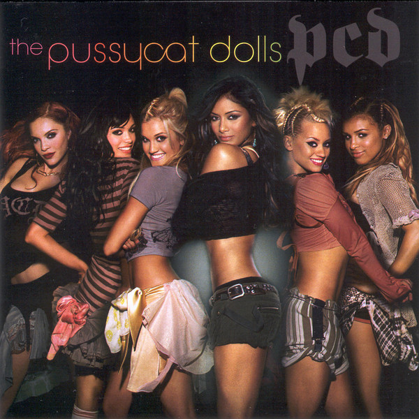 The Pussycat Dolls - PCD | A&M Records (0602498868010)