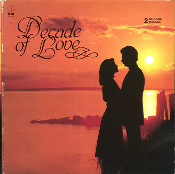 Various - Decade Of Love | K-tel (NC 543)