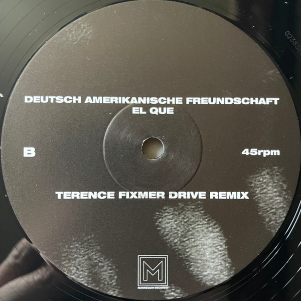 Deutsch Amerikanische Freundschaft - El Que - Terence Fixmer Remixes | Mannequin (MNQ 169) - 3