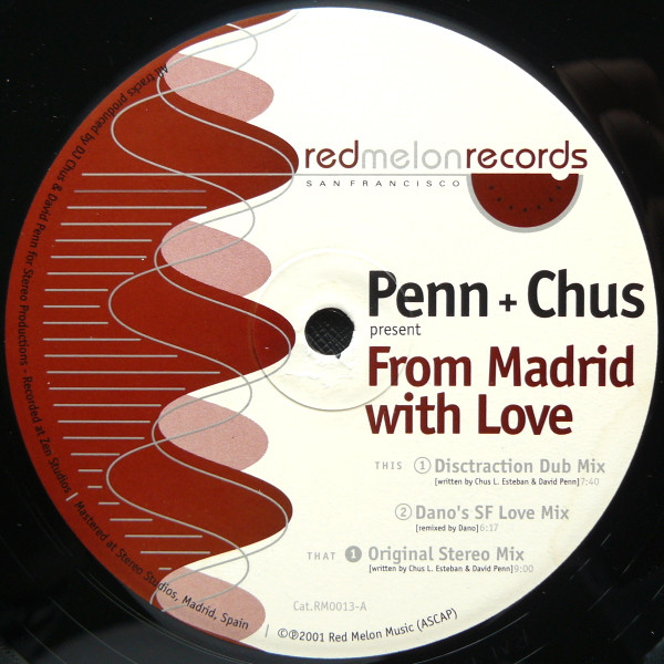 DJ Chus & David Penn - From Madrid With Love | Red Melon Records (RM0013)