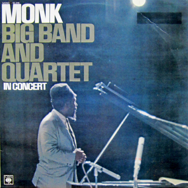 Thelonious Monk - Big Band And Quartet In Concert | CBS (62.248) - main