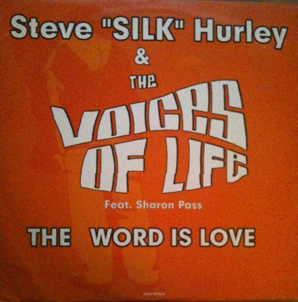 Steve "Silk" Hurley & The Voices Of Life - The Word Is Love | Feel The Rhythm (FTR 3993-6) Steve "Silk" Hurley & The Voices Of Life - The Word Is Love | Feel The Rhythm (FTR 3993-6)