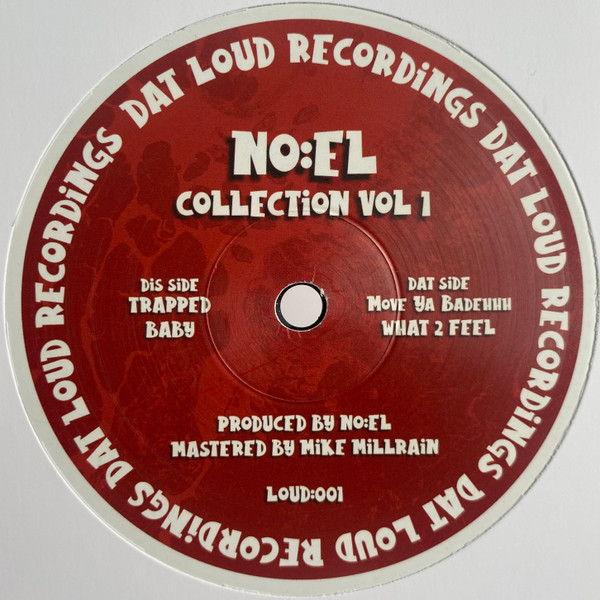NO:EL - Collection Vol 1 | Dat Loud Recordings (LOUD:001)