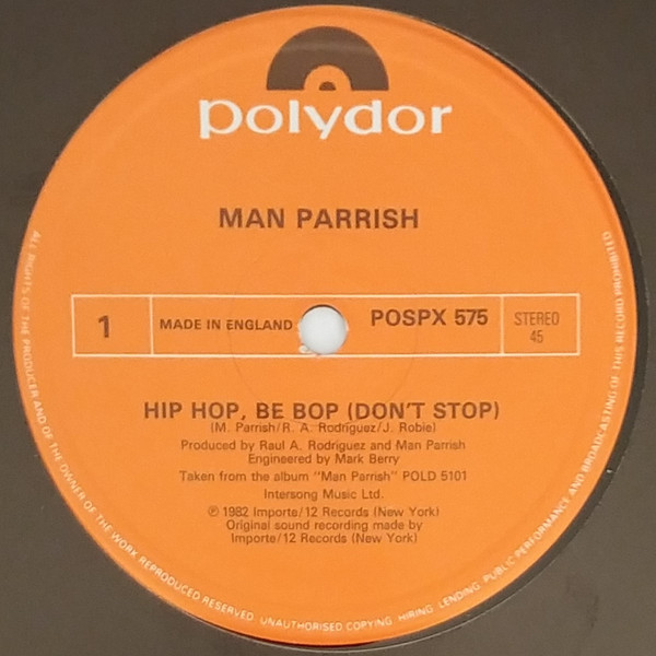 Man Parrish - Hip Hop, Be Bop (Don't Stop) | Polydor (POSPX 575) - main