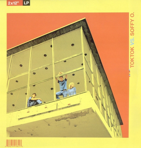Toktok vs. Soffy O. - Toktok vs. Soffy O. | Toktok Records (TOKTOKRECORDS 02)