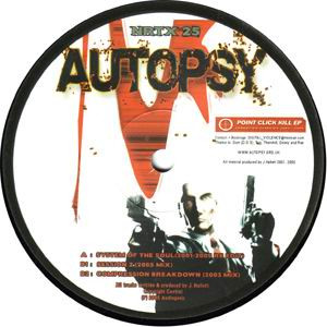 Autopsy - Point Click Kill EP (Forgotten Classics 2001 - 2005) | Neurotoxic (NRTX 25) - 2