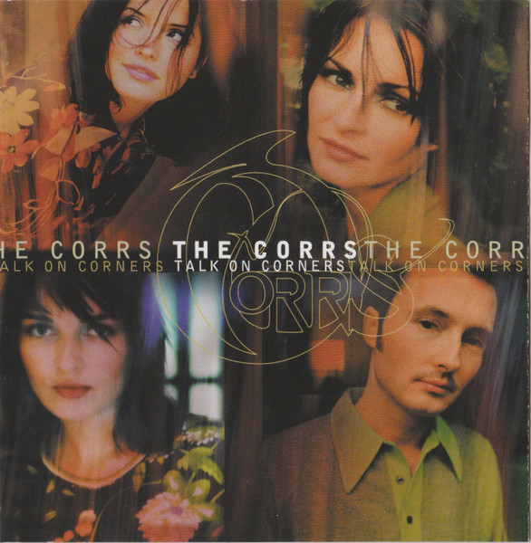 The Corrs - Talk On Corners | Atlantic (CD 83106)