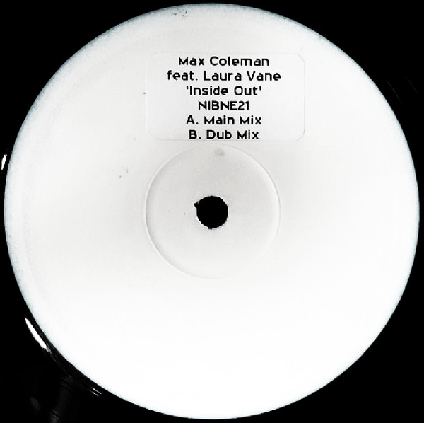 Max Coleman Feat. Laura Vane - Inside Out | Ink Records (NIBNE21)