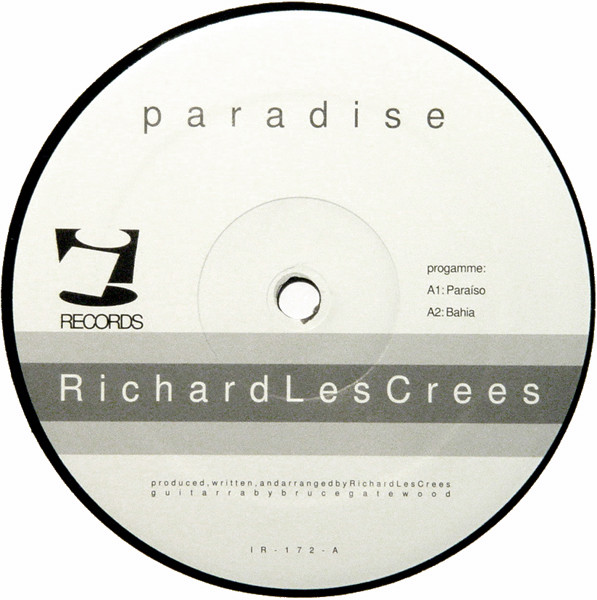 Richard Les Crees - Paradise | i! Records (IR-172) Richard Les Crees - Paradise | i! Records (IR-172)