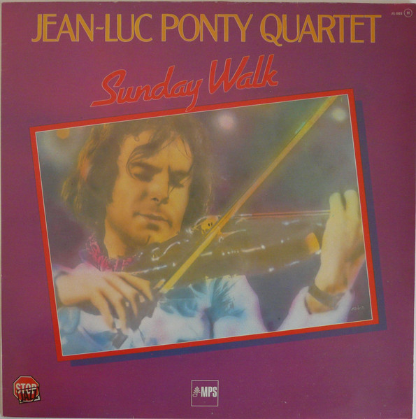 Jean-Luc Ponty Quartet - Sunday Walk | MPS Records (JS - 003) - main