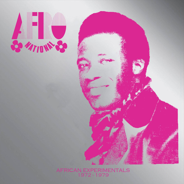 Afro National - African Experiments 1972 - 1979 | Africa Seven (ASVN068)
